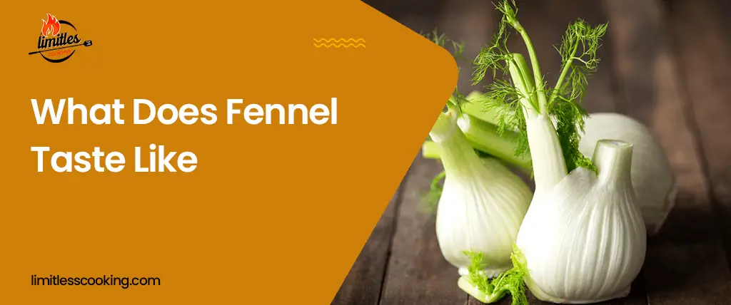 what does fennel taste like