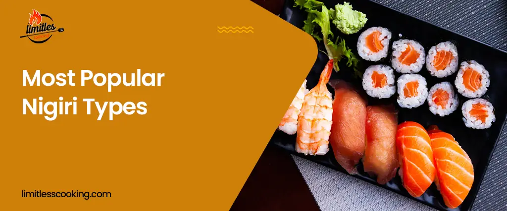 15 Most Popular Nigiri Types – What is Nigiri and How to Eat Nigiri in a Restaurant