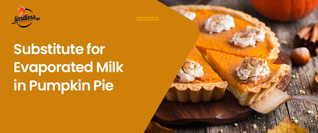 Substitute for Evaporated Milk in Pumpkin Pie