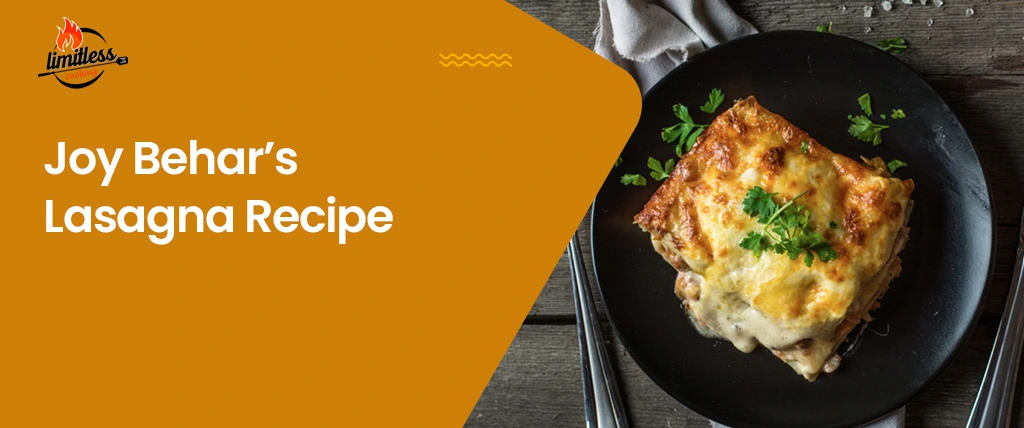 Joy Behar’s Lasagna Recipe: a Delicious Must Try
